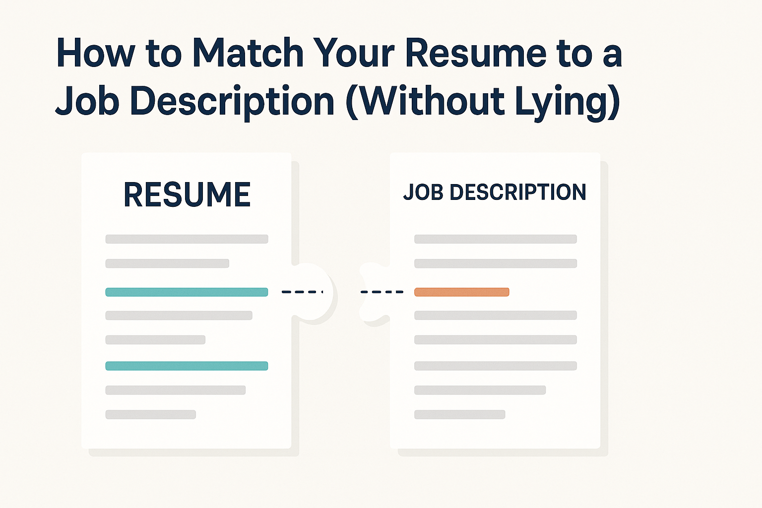 How to Match Your Resume to a Job Description (Without Lying)