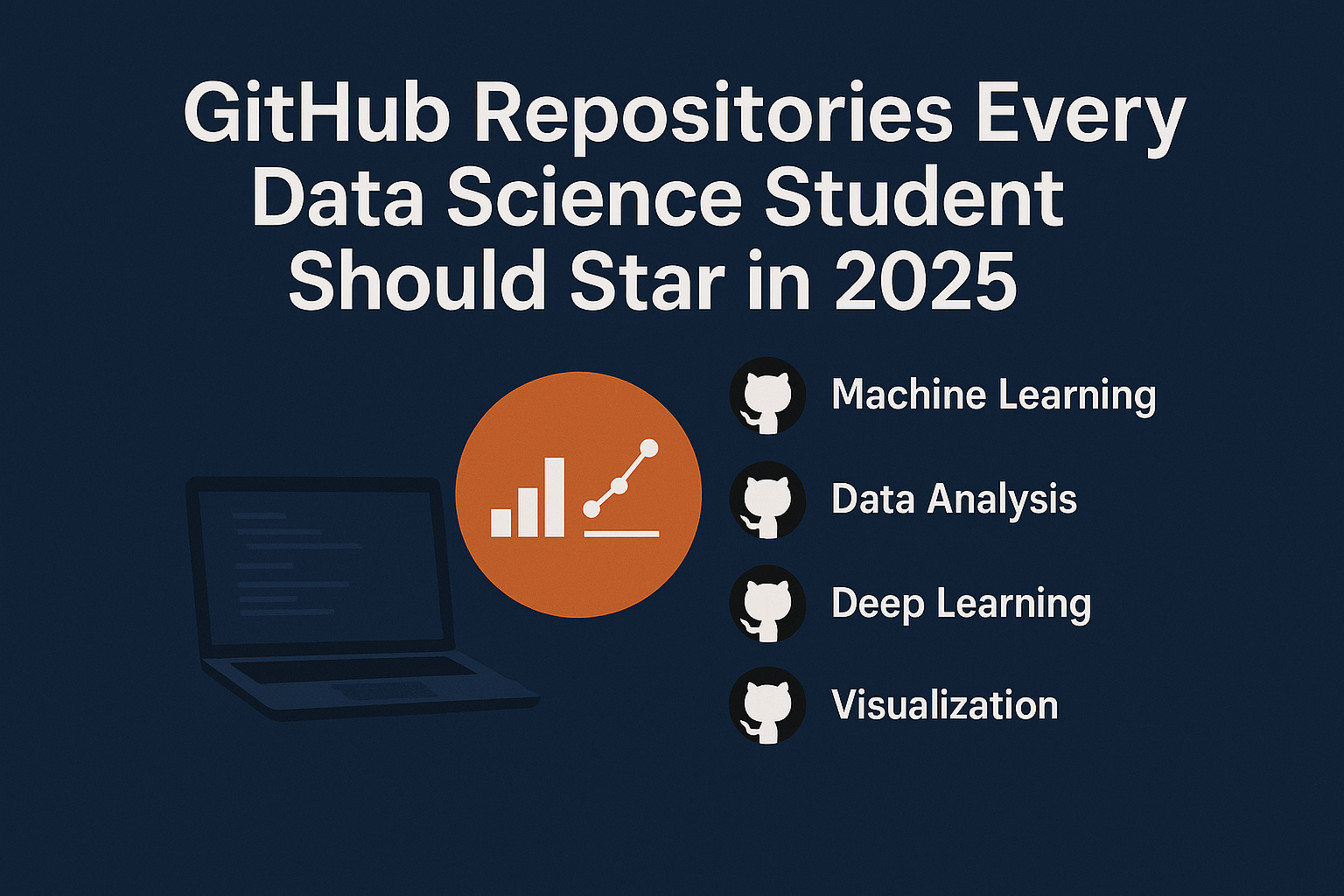 Top 10 GitHub Repositories Every Data Science Student Should Star in 2025